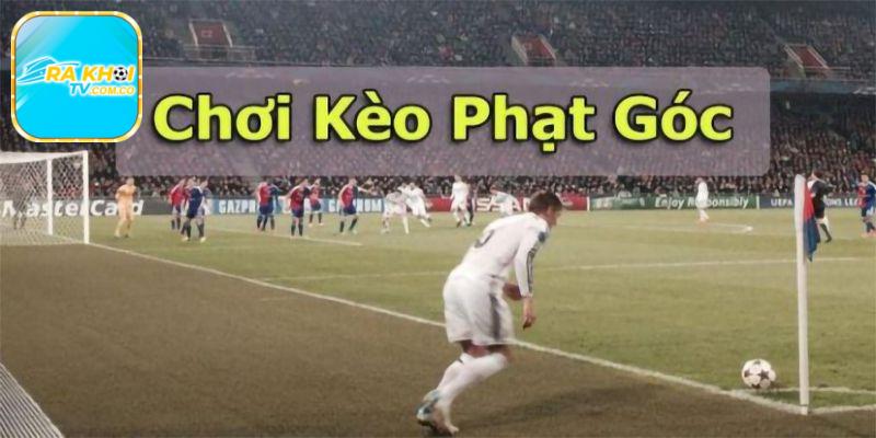 Giới thiệu về soi kèo phạt góc bóng đá